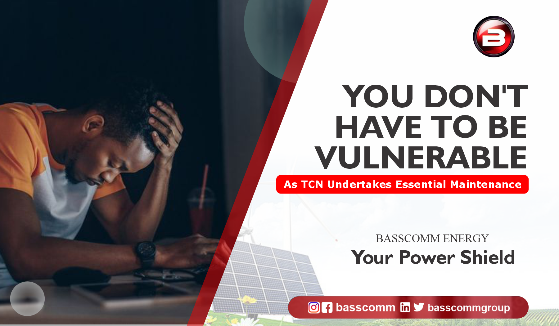 YOU DON'T HAVE TO BE VULNERABLE as TCN Undertakes Essential Maintenance.